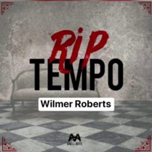 Wilmer Roberts – Tiradera Pa Tempo
